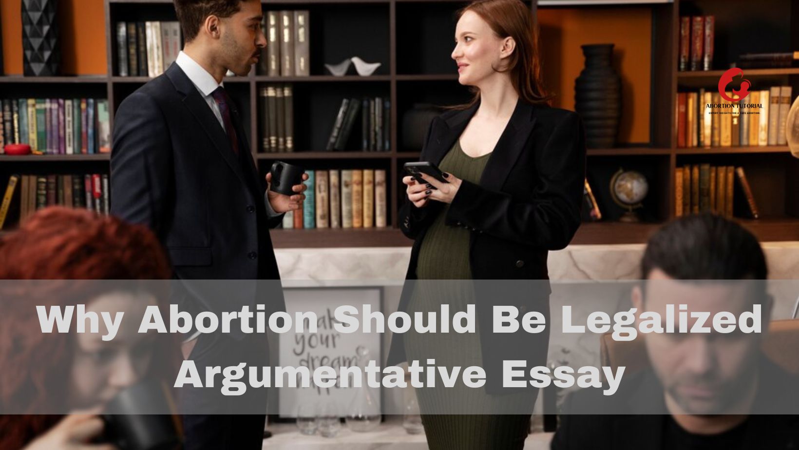 Why Abortion Should Be Legalized Argumentative Essay