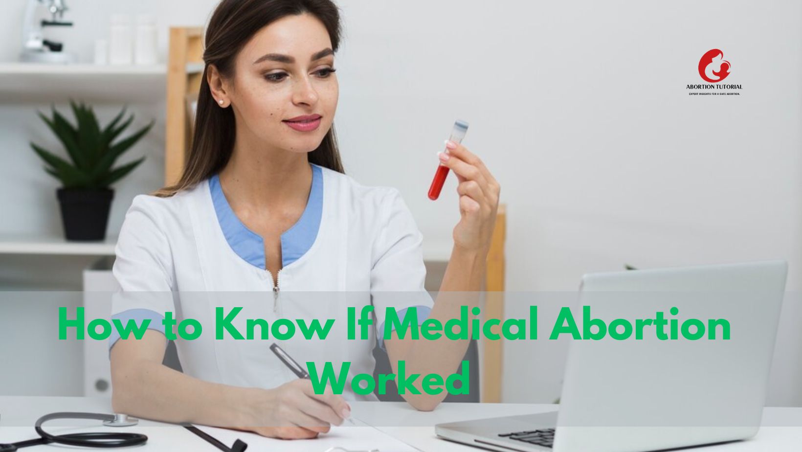 How to Know If Medical Abortion Worked