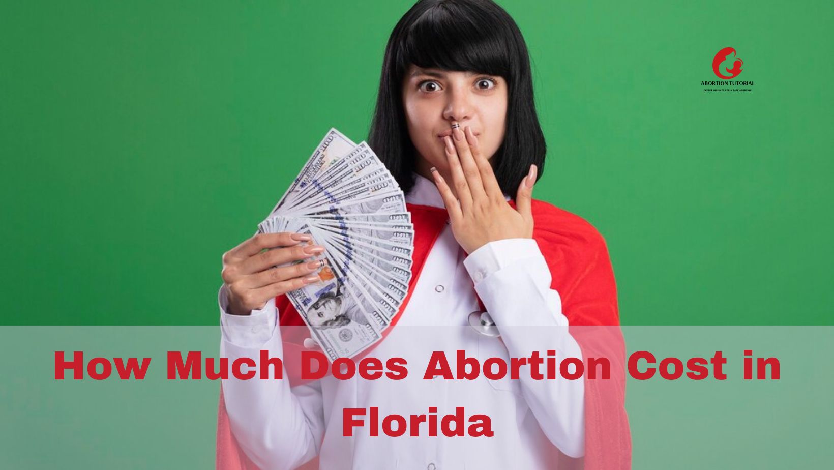 How Much Does Abortion Cost in Florida